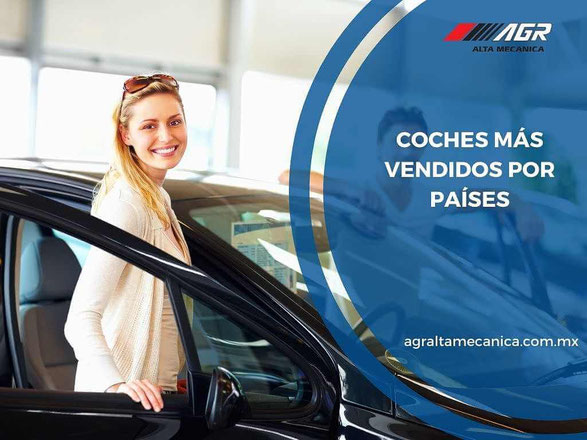 coches más vendidos por países - taller mecánico en querétaro