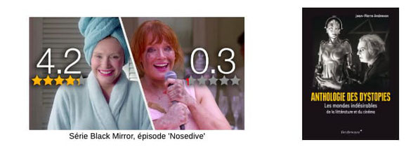 Anthologie des dystopies, série Black Mirror Nosedive