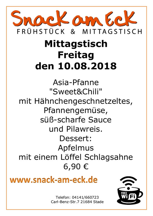 Mittagstisch am Freitag den 10.08.2018: Asia-Pfanne "Sweet&Chili" mit Hähnchengeschnetzeltes, Pfannengemüse, süß-scharfe Sauce und Pilawreis. Dessert: Apfelmus mit einem Löffel Schlagsahne. 6,90 €