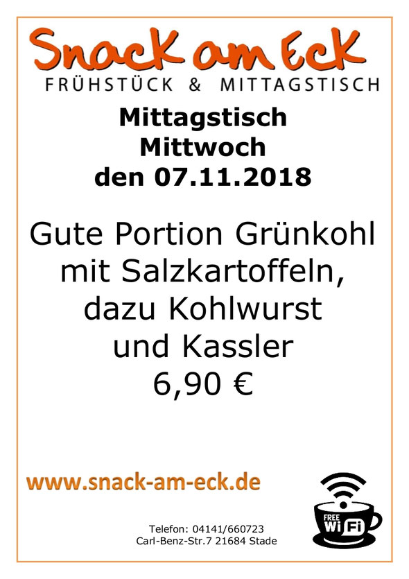 Mittagtisch am Mittwoch den 07.11.2018: Gute Portion Grünkohl mit Salzkartoffeln, dazu Kohlwurst und Kassler 6,90 €