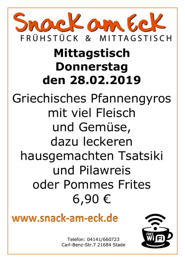 Mittagstisch am Donnerstag den 28.02.2019: Griechisches Pfannengyros mit viel Fleisch und Gemüse, dazu leckeren hausgemachten Tsatsiki und Pilawreis oder Pommes Frites  6,90 €