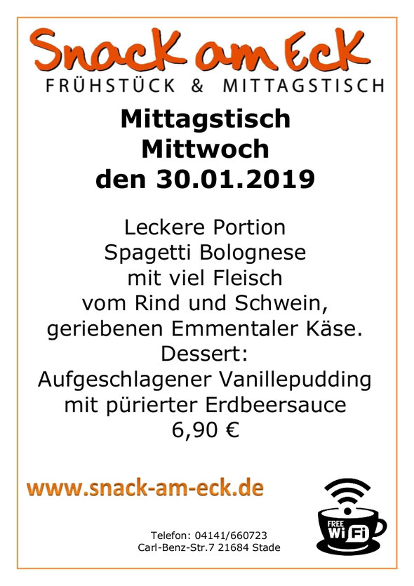 Mittagstisch am Mittwoch den 30.01.2019: Leckere Portion Spagetti Bolognese mit viel Fleisch vom Rind und Schwein, dazu geriebenen Emmentaler Käse. Dessert: Aufgeschlagener Vanillepudding mit pürierter Erdbeersauce 6,90 €