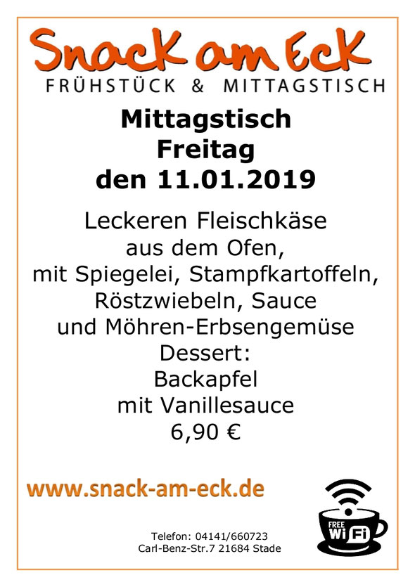Mittagstisch am Freitag den 11.01.2019: Leckeren Fleischkäse aus dem Ofen, mit Spiegelei, Stampfkartoffeln, Röstzwiebeln, Sauce und Möhren-Erbsengemüse Dessert: Backapfel mit Vanillesauce. 6,90 €