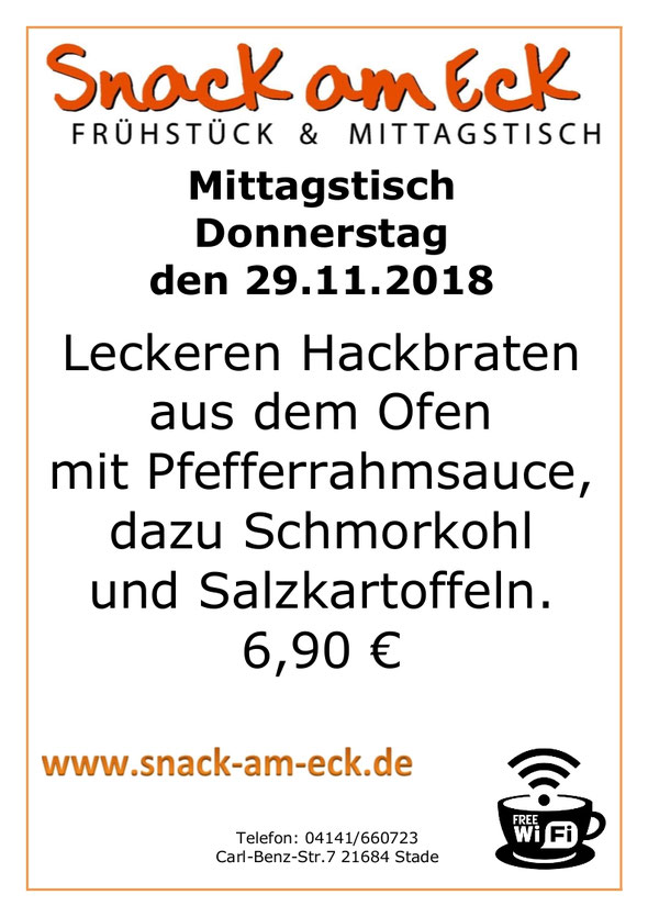 Mittagstisch am Donnertag den 29.11.2018: Leckeren Hackbraten aus den Ofen mit Pfefferrahmsauce, dazu Schmorkohl und Salzkartoffeln. 6,90 €