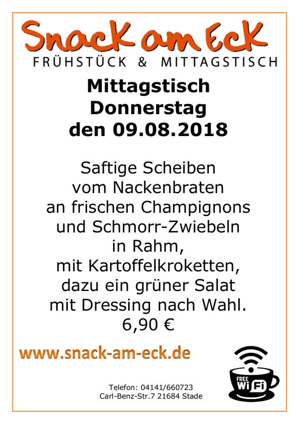Mittagstisch am Donnerstag den 09.08.2018: Saftige Scheiben vom Nackenbraten an frischen Champignons und Schmorr Zwiebeln in Rahm mit Kartoffelkroketten, dazu ein grüner Salat mit Dressing nach Wahl. 6,90 €