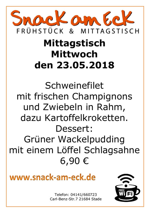 Mitagstisch am Mittwoch den 23.05.2018: Schweinefilet mit frischen Champignons und Zwiebeln in Rahm, dazu Kartoffelkroketten. Dessert: Grüner Wackelpudding mit einem Löffel Schlagsahne 6,90 €
