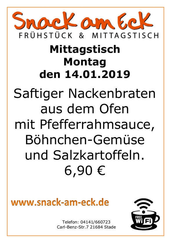 Mittagstisch am Montag den 14.01.2018: Saftiger Nackenbraten aus dem Ofen mit Pfefferrahmsauce, Böhnchen Gemüse und Salzkartoffeln. 6,90 €