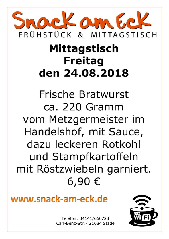 Mittagstisch am Fretiag den 24.08.2018: Frische Bratwurst ca. 220 Gramm vom Metzgermeister im Handelshof, mit Sauce, dazu leckeren Rotkohl und Stampfkartoffeln mit Röstzwiebeln garniert. 6,90 €