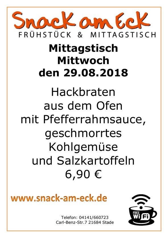 Mittagstisch am Mittwoch den 29.08.2018: Hackbraten aus dem Ofen mit Pfefferrahmsauce, geschmorrtes Kohlgemüse und Salzkartoffeln. 6,90 €