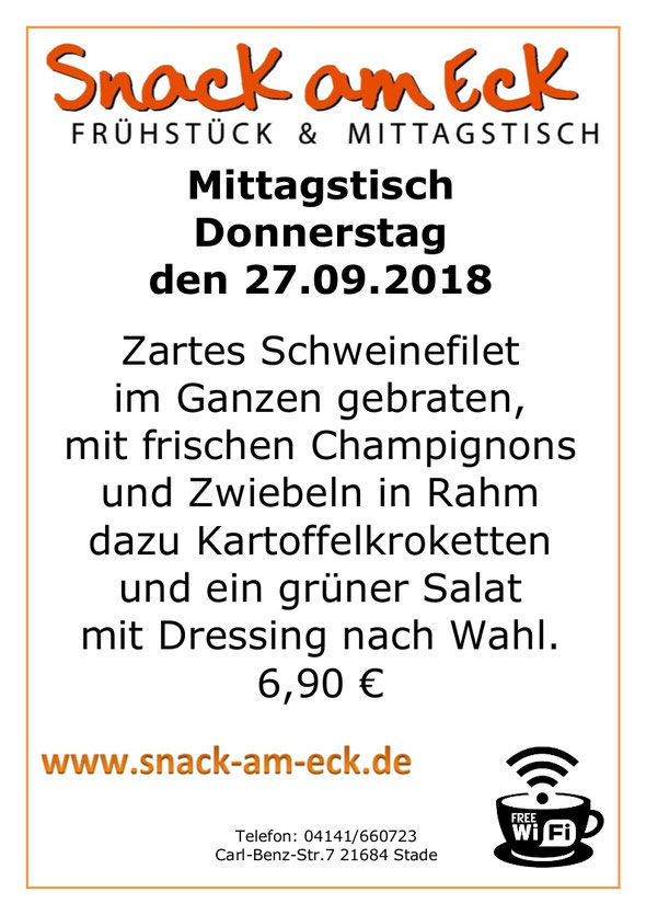 Mittagstisch am Donnerstag den 27.09.2018: Zartes Schweinefilet im Ganzen gebraten, mit frischen Champignons und Zwiebeln in Rahm dazu Kartoffelkroketten und ein grüner Salat mit Dressing nach Wahl. 6,90 €