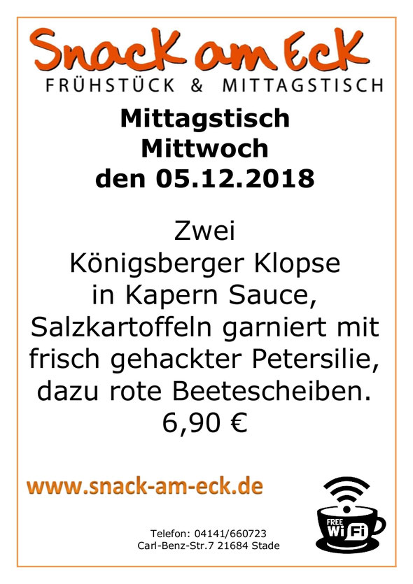 Mittagstisch am Mittwoch den 05.12.2018: Zwei Königsberger Klopse in Kapern Sauce, Salzkartoffeln garniert mit frisch gehackter Petersilie, dazu rote Beetescheiben. 6,90 €