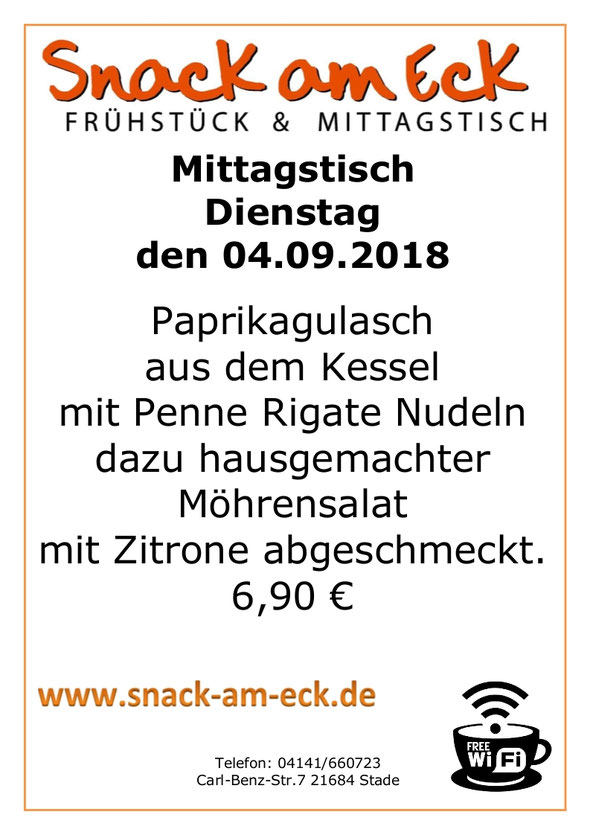 Mittagstisch am Dienstag den 04.09.2018: Paprikagulasch aus dem Kessel mit Penne Rigate Nudeln dazu hausgemachter Möhrensalat mit Zitrone abgeschmeckt. 6,90 € 