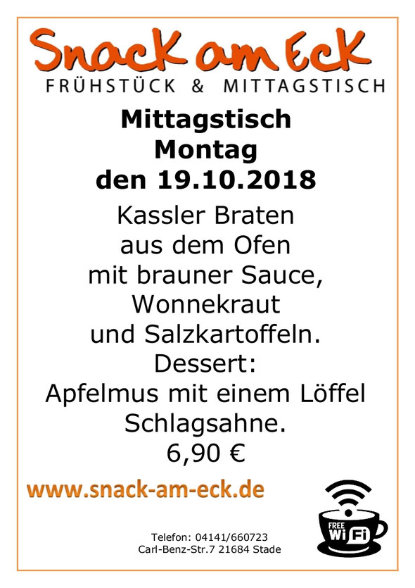 Mittagtisch am Montag den 22.10.2018: Leckeren Kassler Braten aus dem Ofen mit brauner Sauce, Wonnekraut und Salzkartoffeln. Dessert: Apfelmus mit einem Löffel Schlagsahne. 6,90 €