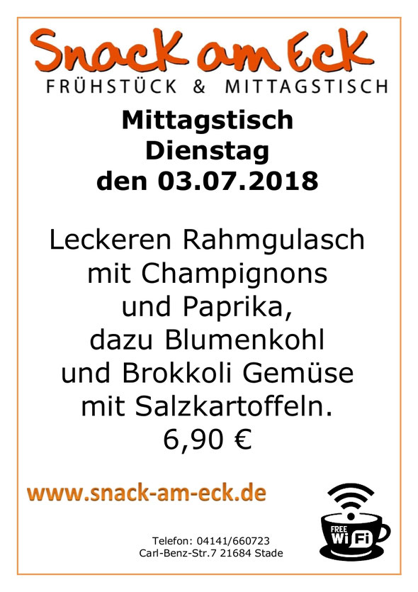 Mittagstisch am Dienstag den 03.07.2018: Leckeren Rahmgulasch mit Champignons und Paprika, dazu Blumenkohl und Brokkoli Gemüse mit Salzkartoffeln. 6,90 €
