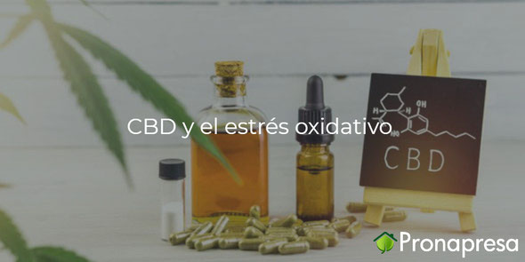 ¿El CBD, protege eficazmente contra el estrés oxidativo?
