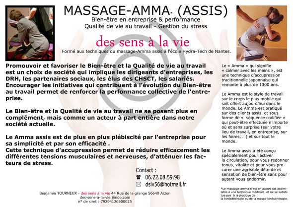 Les tarifs indiqués du Massage-AMMA sont réservés aux professionnels. Le tarif publique est de 25 €uros les 20 minutes.