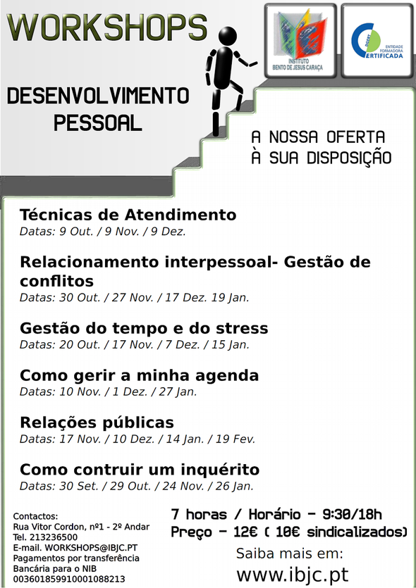 Formação profissional - Técnicas de atendimento, Relacionamento interpessoal, Gestão do tempo e do stress, como gerir a minha agenda, Relações públicas, Como construir um inquérito