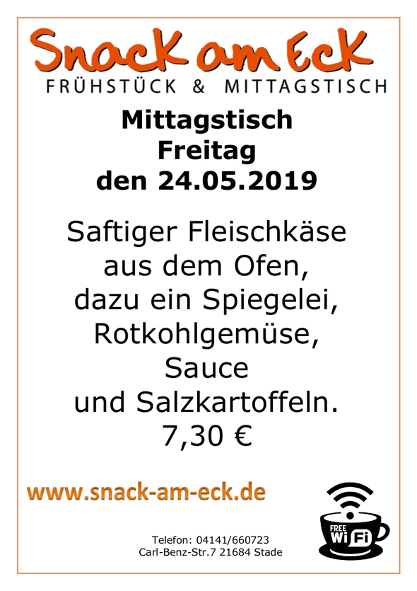Mittagstisch am Freitag den 24.05.2019: Saftiger Fleischkäse aus dem Ofen, dazu ein Spiegelei, Rotkohlgemüse, Sauce, und Salzkartoffeln. 7,30 €