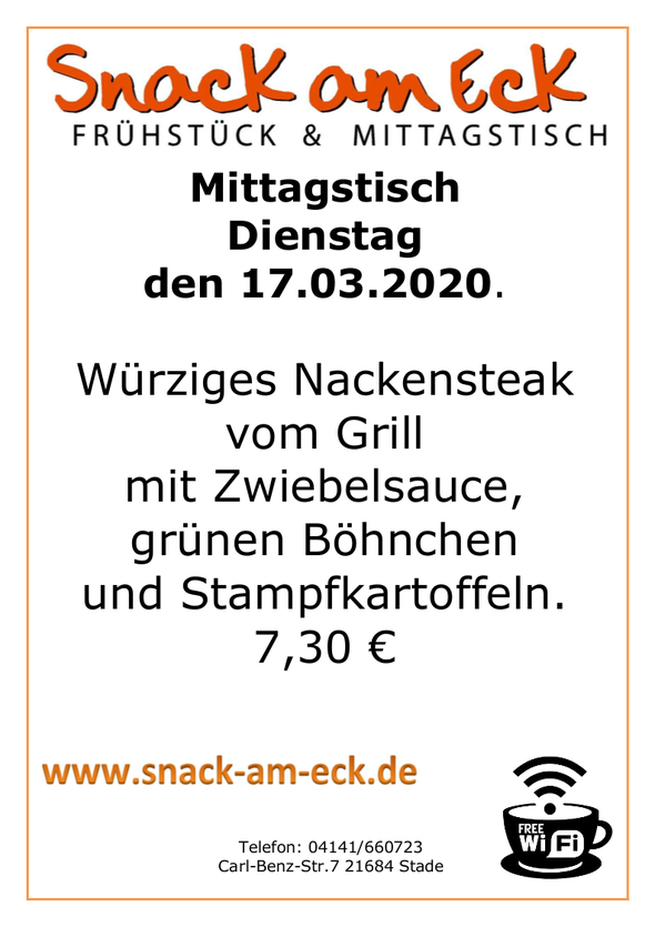 Mittagstisch am Dienstag den 17.03.2020: Würziges Nackensteak vom Grill mit Zwiebelsauce, grünen Böhnchen und Stampfkartoffeln. 7,30 €