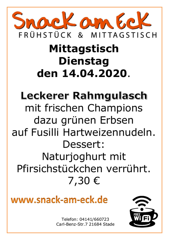 Mittagstisch am dienstag den 14.04.2020: Leckerer Rahmgulasch mit frischen Champions mit grünen Erbsen auf Fusilli Hartweizennudeln. Dessert: Naturjoghurt mit Pfirsichstückchen verrührt. 7,30 €