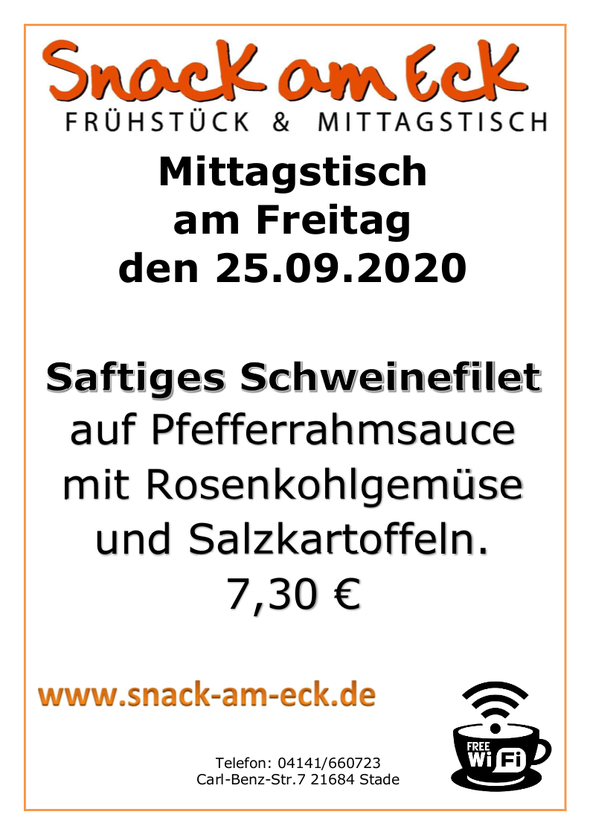 Mittagstsich am Freitag den 25.09.2020: Saftiges Schweinefilet auf Pfefferrahmsauce mit Rosenkohlgemüse und Salzkartoffeln. 7,30 €