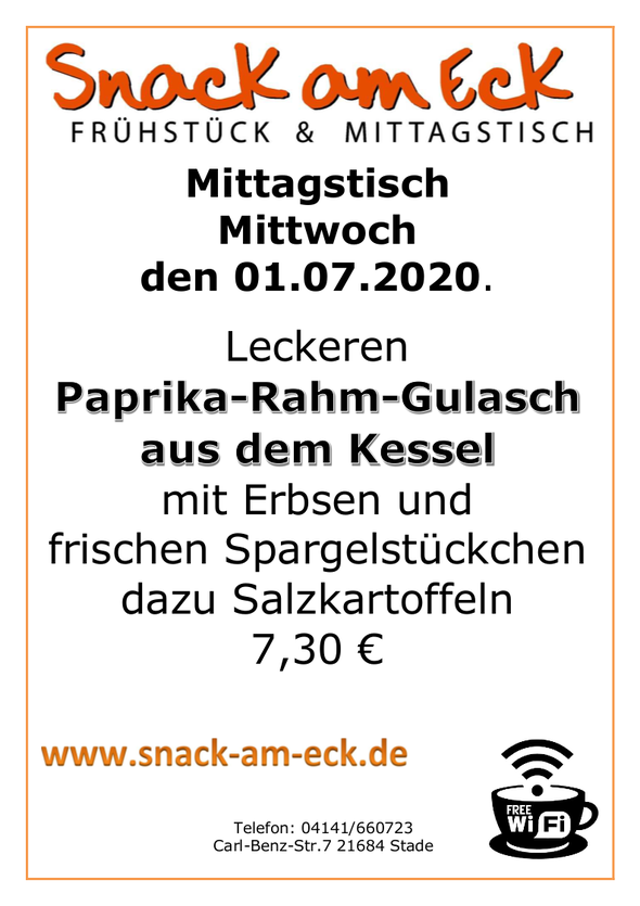 Mittagstisch am Mittwoch den 01.07.2020: Leckeren Paprika-Rahm-Gulasch aus dem Kessel mit Erbsen und frischen Spargelstückchen dazu Salzkartoffeln 7,30 €
