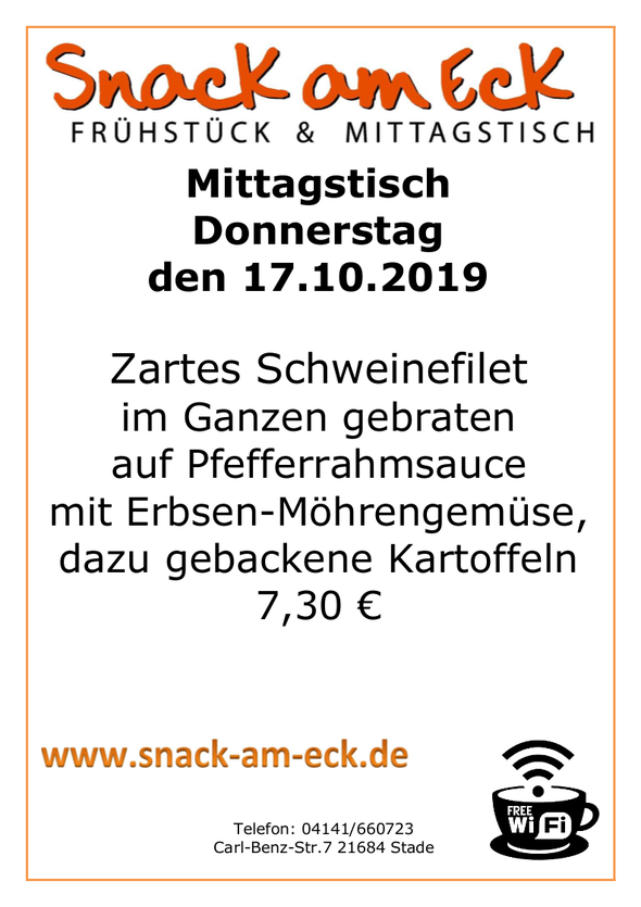 Mittagstisch am Donnerstag den 17.10.2019: Zartes Schweinefilet im Ganzen gebraten auf Pfefferrahmsauce mit Erbsen-Möhrengemüse, dazu gebackene Kartoffeln 7,30 €