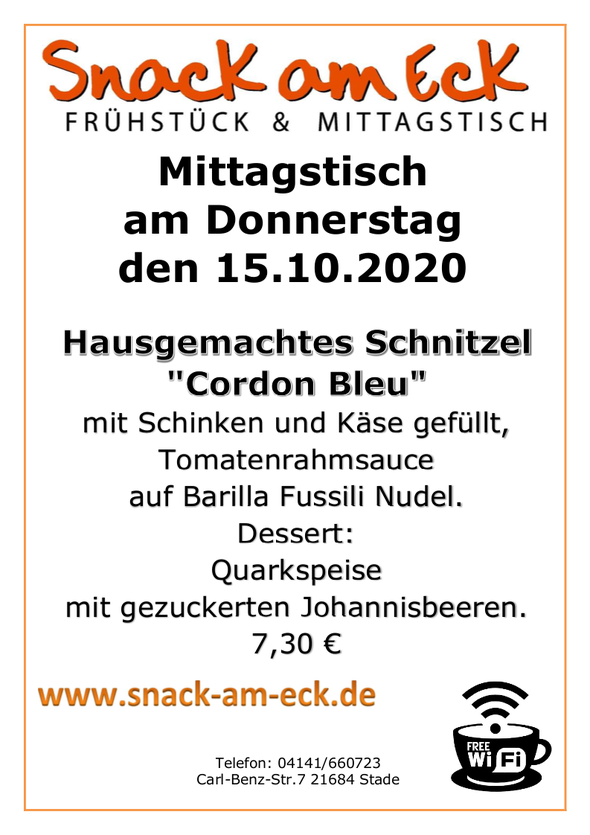 Mittagstisch am Donnerstag den 16.10.2020: Hausgemachtes Schnitzel "Cordon Bleu" mit Schinken und Käse gefüllt, Tomatenrahmsauce auf Barilla Fussili Nudel. Dessert: Quarkspeise mit gezuckerten Johannisbeeren. 7,30 €