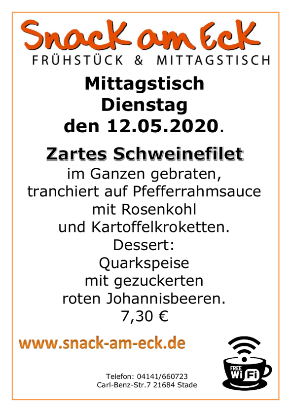 Mittagstisch am Dienstag den 12.05.2020: Zartes Schweinefilet im Ganzen gebraten, tranchiert auf Pfefferrahmsauce mit Rosenkohl und Kartoffelkroketten. Dessert: Quarkspeise mit gezuckerten roten Johannisbeeren  7,30 €