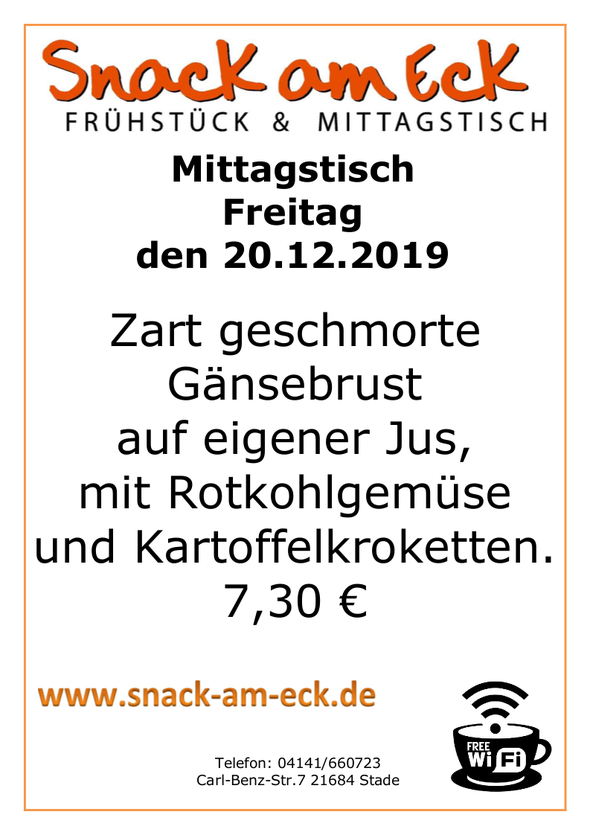 Mittagstisch am Freitag den 20.12.2019: Zart geschmorte Gänsebrust auf eigener Jus, mit Rotkohlgemüse und Kartoffelkroketten.  7,30€
