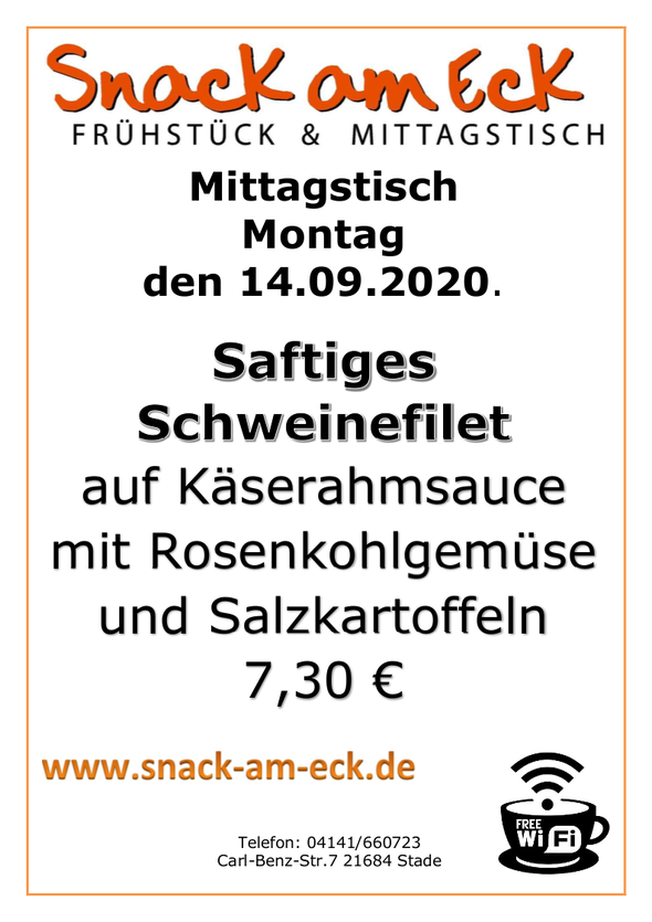 Mittagstisch am Montag den 14.09.2020: Saftiges Schweinefilet auf  Käserahmsauce mit Rosenkohlgemüse und Salzkartoffeln 7,30 €