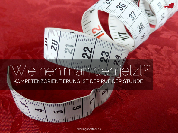 Kompetenzorientierung