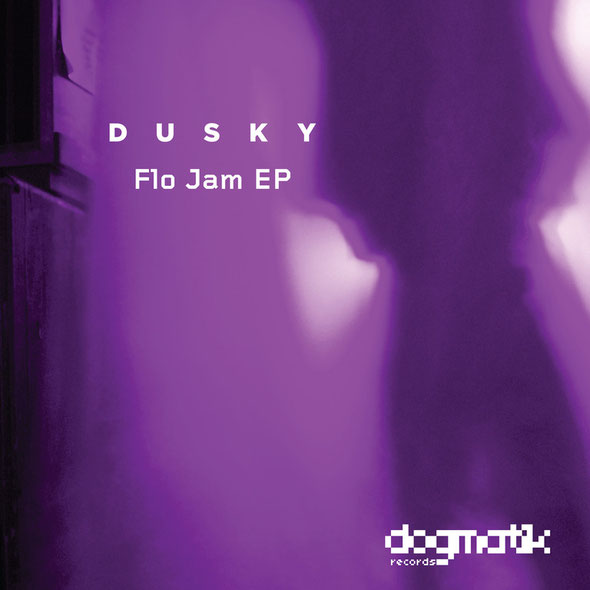 Dusky | Flo Jam EP