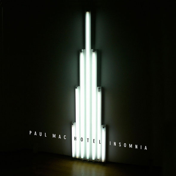 Paul Mac | Hotel Insomnia