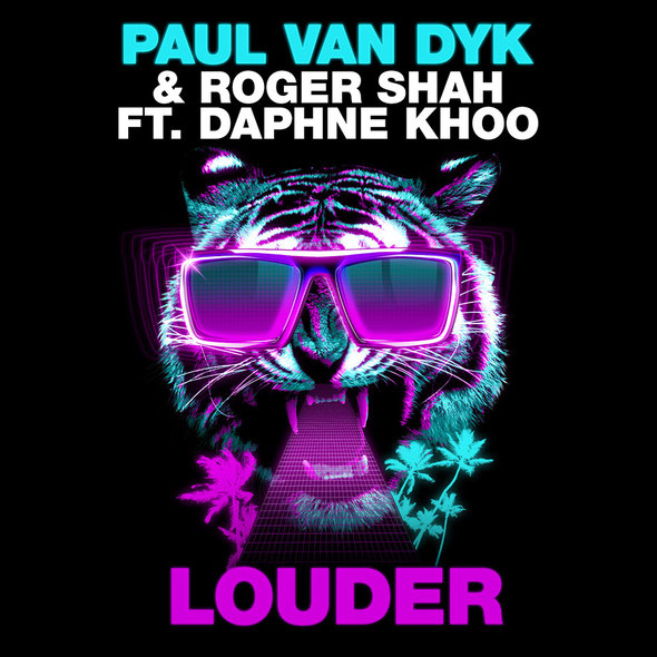  Paul van Dyk & Roger Shah Ft. Daphne Khoo