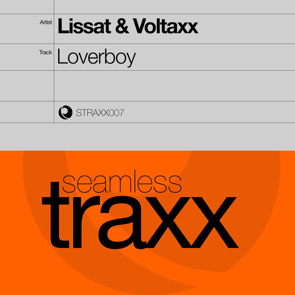 Lissat & Voltaxx | Loverboy | Seamless Traxx