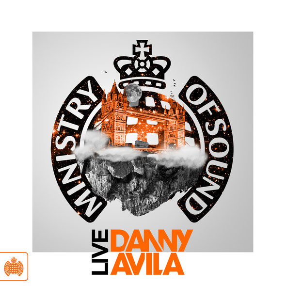 Ministry Of Sound Presents Danny Avila Live