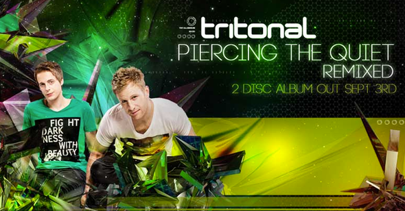 Tritonal | Piercing The Quiet: Remixed