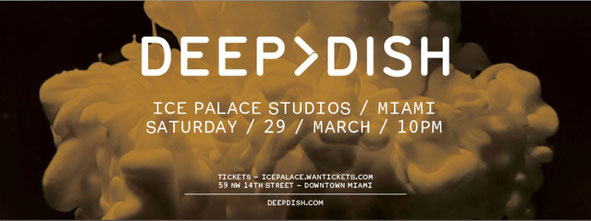 Deep Dish | Miami