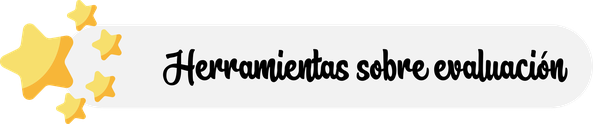 Herramientas sobre evaluación