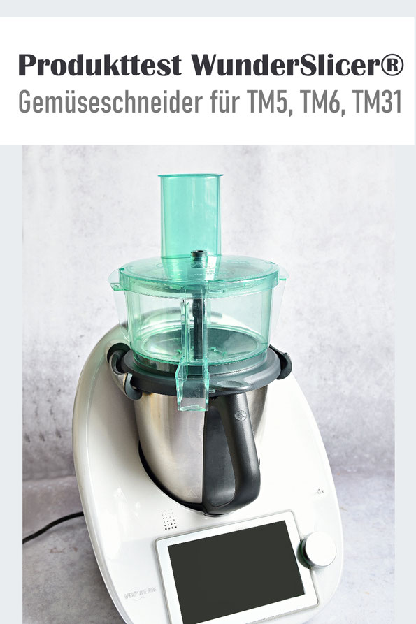 (enthält Werbung/Produkttest) Wie funktioniert der WunderSlicer von Wundermix, dem Gemüseschneider für den Thermomix TM5, TM6, TM31, Gemüse hobeln, Gemüse raspeln