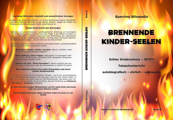 Brennende Kinder-Seelen,BRENNENDE KINDER-SEELEN,Echter Kinderschutz,Kinderschutz,Guerrino Stivanello,Stivanello,