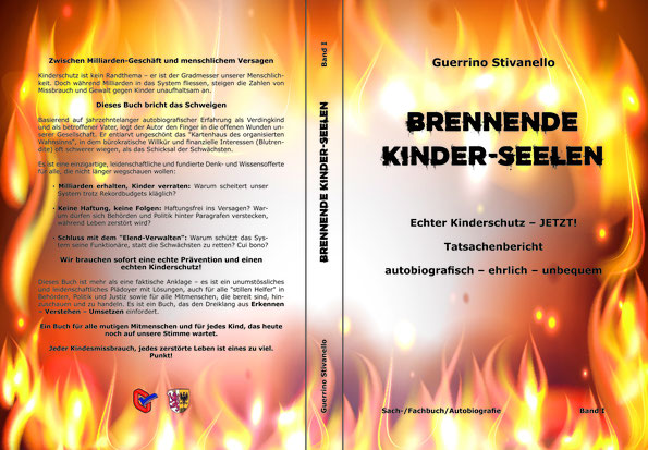 Brennende Kinder-Seelen,BRENNENDE KINDER-SEELEN,Echter Kinderschutz,Kinderschutz,Guerrino Stivanello,Stivanello,