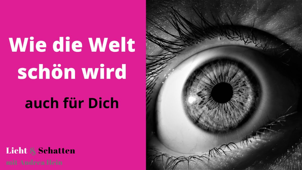 Die Wahrnehmung - Wir nehmen die Welt so wahr, wie wir sind.