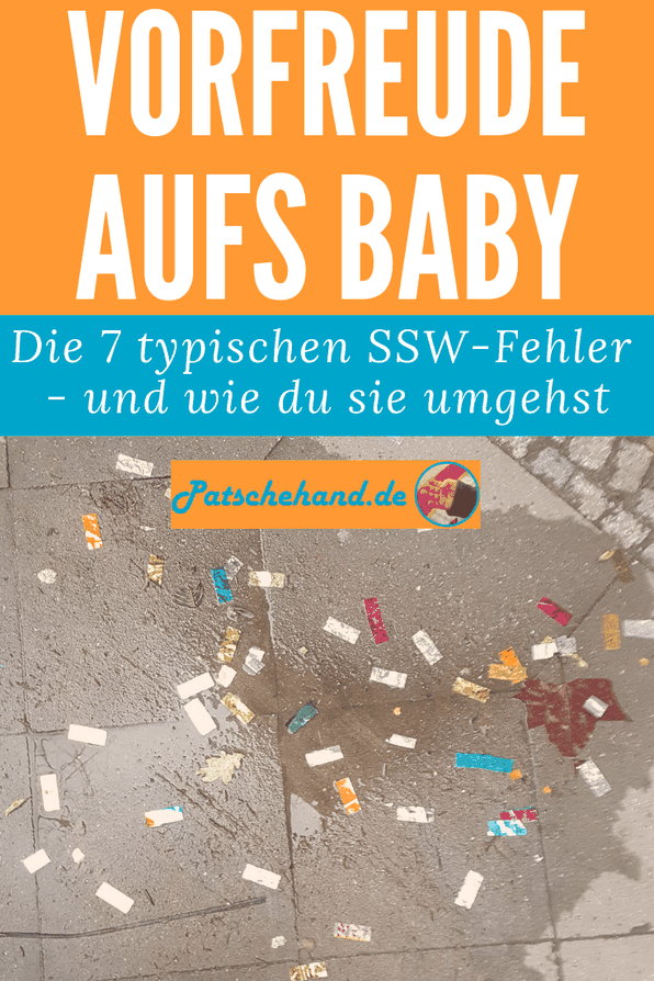 Die 7 typischen Fehler während der Schwangerschaft -und wie du sie umgehst auf Mama-Blog Patschehand.de!