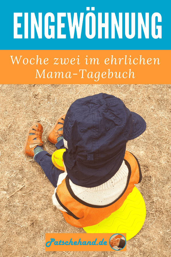 Grafik für Pinterest oder zum Teilen rund um den Kita-Start auf Mama-Blog Patschehand.de.