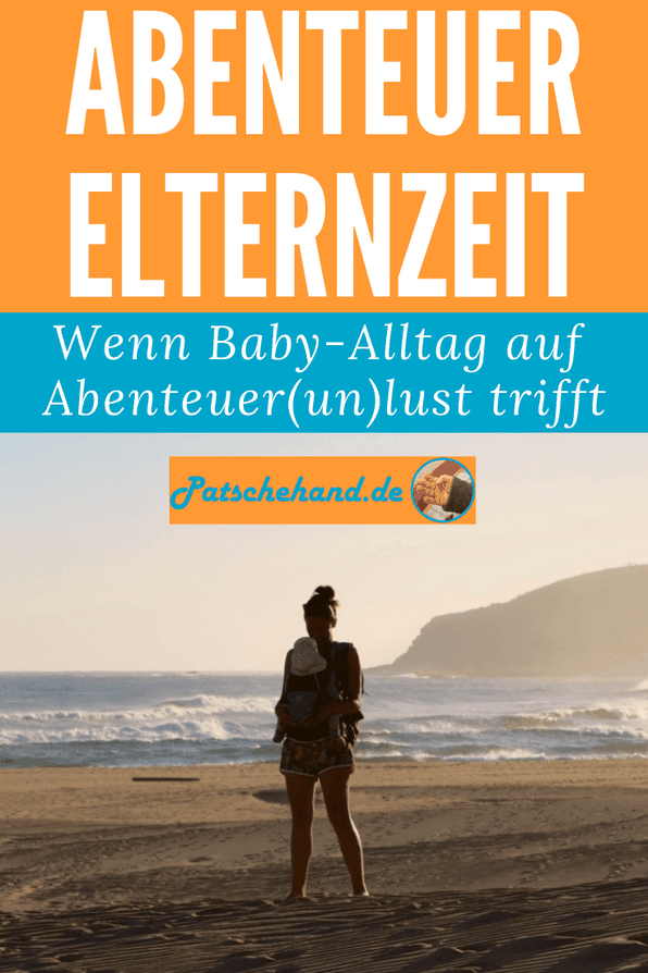 Grafk zum ungeschönten Erfahrungsbericht übers Reisen mit Baby auf Mama-Blog Patschehand.de.