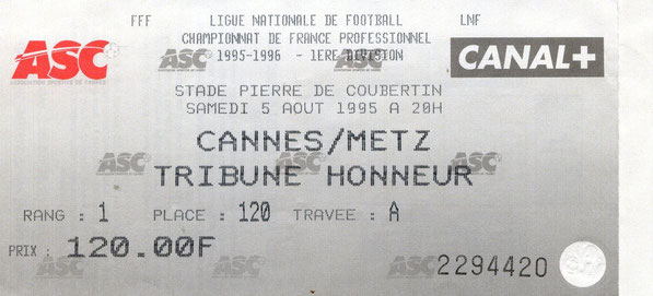 5 août 1995: AS Cannes - FC Metz - 3ème Journée - Championnat de France (1/2 - 6.000 spect.)