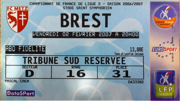 2 févr. 2007: FC Metz - Stade Brestois - 23ème Journée - Championnat de France (0/0 - 7.768 spect.)