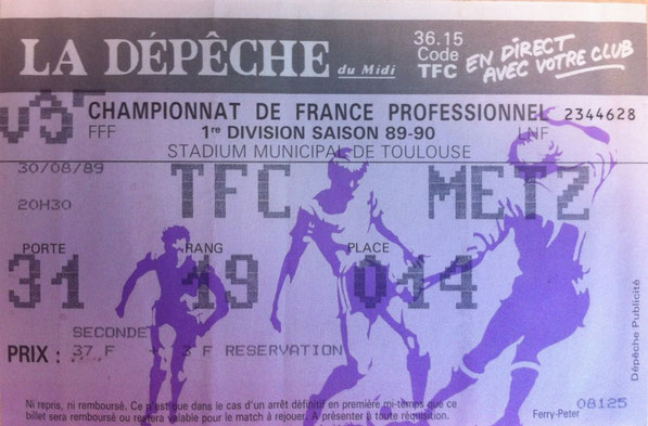30 août 1989 - Toulouse FC - FC Metz - 8ème Journée - Championnat de France (2/0 - 11.517 spect.)